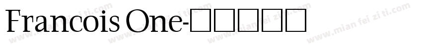 Francois One字体转换
